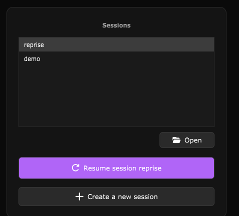 The home screen listing existing sessions, with the Open, Resume and Create a new session buttons.