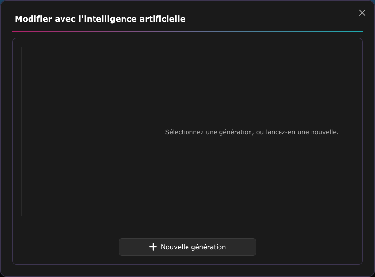La fenêtre « Modifier avec l'intelligence artificielle » : à gauche l'historique des générations du bloc, à droite le détail de celle qui est sélectionnée, et le bouton Nouvelle génération en bas.